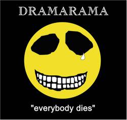 Dramarama : Everybody Dies